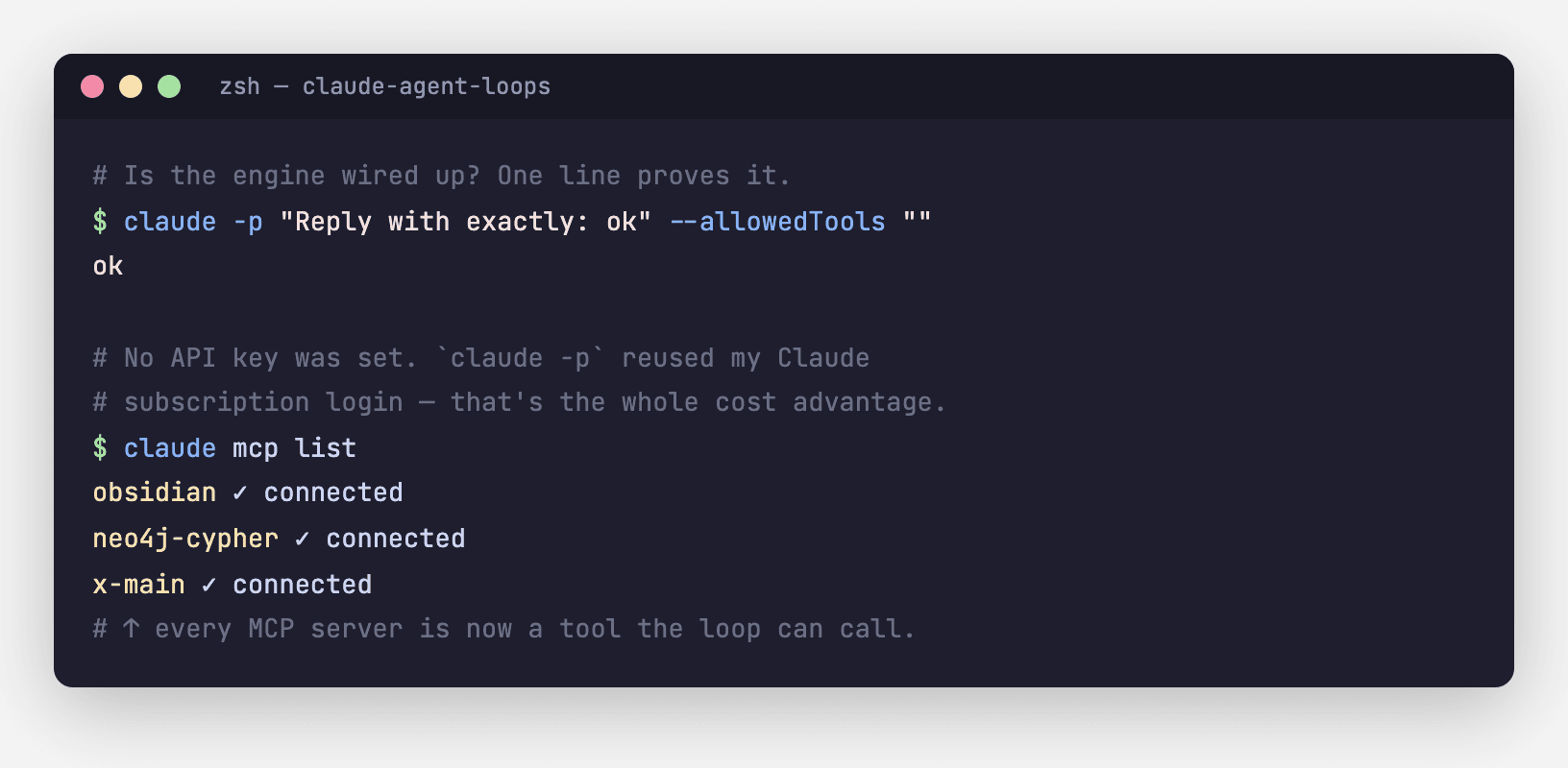 Terminal: claude -p replies ok with no API key, then claude mcp list shows connected servers